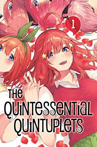 Negi Haruba: The Quintessential Quintuplets 1 (Paperback, 2018, Kodansha Comics)