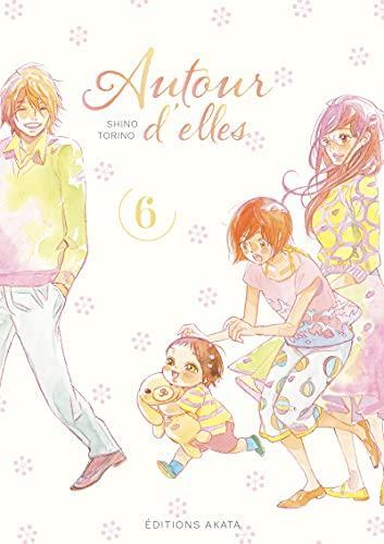 Shino Torino: Autour d'elles, tome 6 (French language, 2021)
