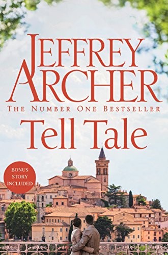 Jeffrey Archer: Tell Tale (Paperback, 2018, Macmillan Publishers Ltd, Pan)