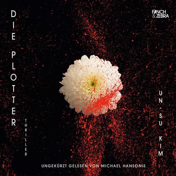 Un-Su Kim: Die Plotter (AudiobookFormat, Buß und Thielen GbR)