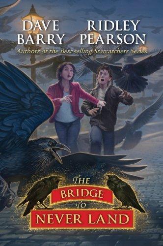 Ridley Pearson, Dave Barry: The Bridge to Never Land (2011)