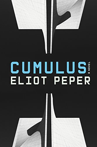 Eliot Peper: Cumulus (EBook, 2016)