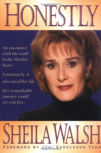 Sheila Walsh: Honestly (1996, Zondervan Pub. House)