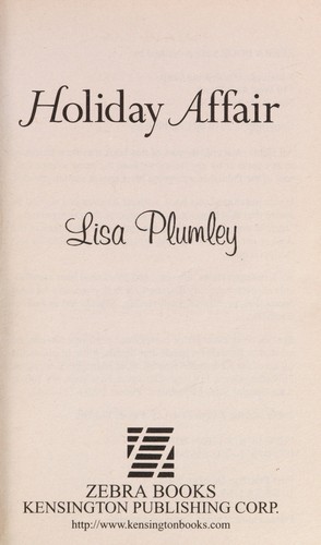 Lisa Plumley: Holiday Affair (Paperback, 2010, Zebra)