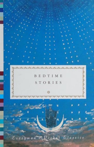 Diana Secker Tesdell, Everyman Publishers Staff: Bedtime Stories (Hardcover, 2011, Everyman's Pocket Classics)