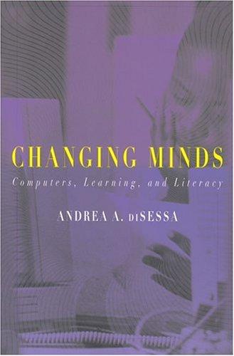 Andrea diSessa: Changing Minds (Paperback, 2001, The MIT Press)