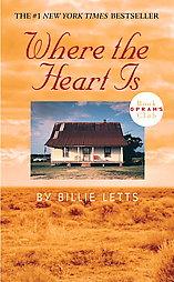 Billie Letts: Where the Heart Is (Paperback, 2004, Warner Books)