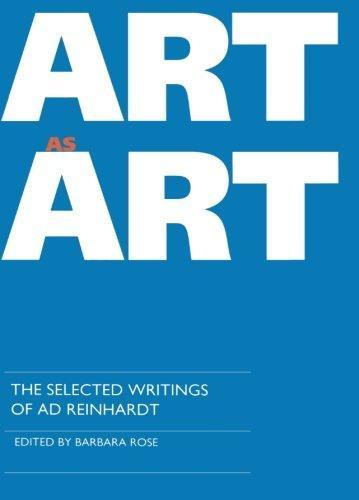 Ad Reinhardt, Barbara Rose: Art as Art (1991)