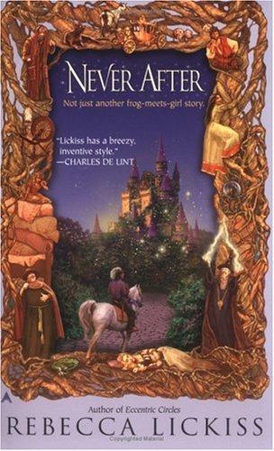 Rebecca Lickiss: Never after (2002, Ace Books)
