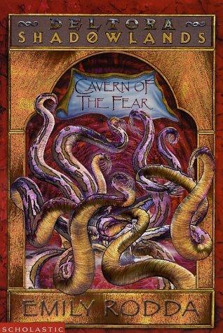 Emily Rodda: Cavern of the Fear (2002, Scholastic Paperbacks)