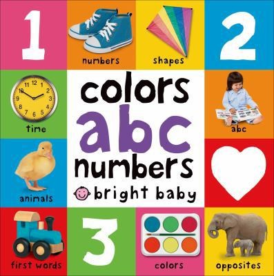 Priddy Books: Colors Abc Numbers (2008, Priddy Books)
