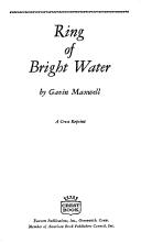 Gavin Maxwell: Ring of Bright Water (Heritage of Literature) (Paperback, 1965, Longman)