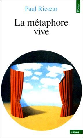 Paul Ricœur: La métaphore vive (Paperback, French language, 1997, Seuil)