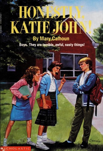 Mary Calhoun: Honestly, Katie John (1963, Scholastic Book Services, Harper & Row)