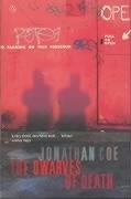 Jonathan Coe: The Dwarves of Death (Penguin Books Ltd)
