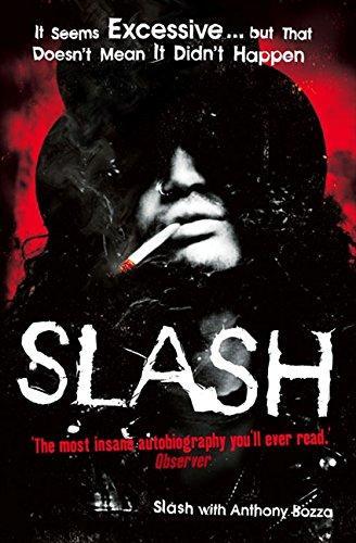 Slash, Anthony Bozza: Slash (2008)