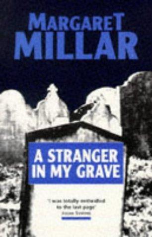Margaret Millar: A Stranger In My Grave (Paperback, Allison & Busby)