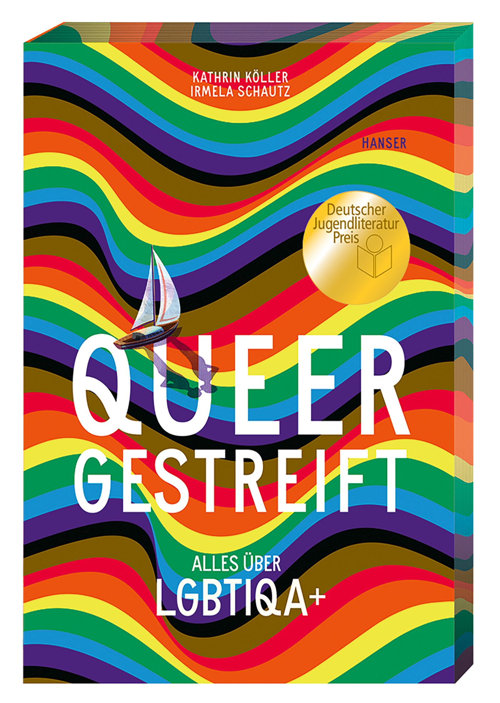 Kathrin Köller, Irmela Schautz: Queergestreift (Paperback, German language, 2022, Hanser)