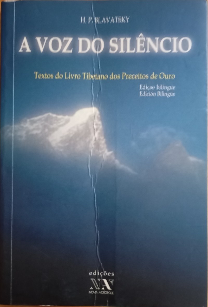 Helena Petrovna Blavatsky: A voz do silêncio (Paperback, Portuguese language, 2005, Edições Nova Acrópole)