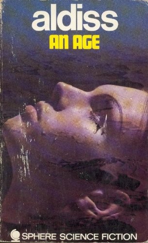 Brian W. Aldiss: An age (1969, Sphere)