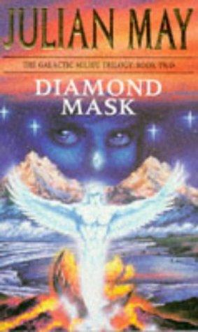 Julian May: Diamond Mask (Paperback, 1995, Tor)