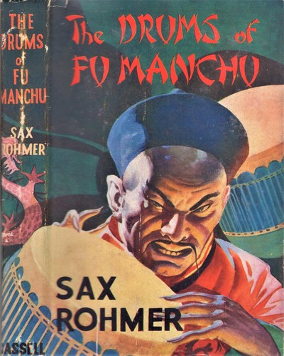Sax Rohmer: The drums of Fu Manchu (Hardcover, 1956, Cassell)