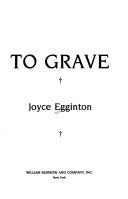 Joyce Egginton: From cradle to grave (1989, Morrow)