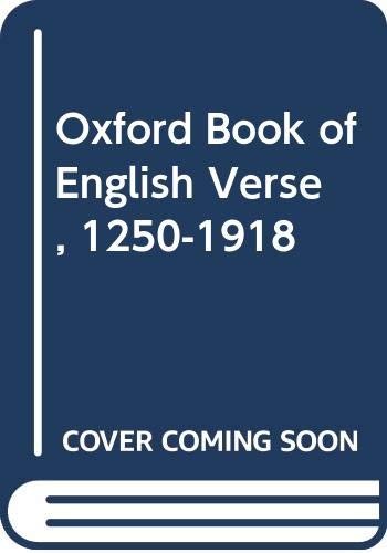 Arthur Quiller-Couch: Oxford Book of English Verse, 1250-1918 (Paperback, HarperCollins Distribution Services)
