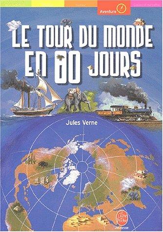 Jules Verne: Le tour du monde en 80 jours (2003, Hachette Jeunesse)