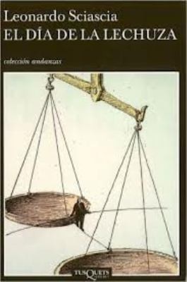 Leonardo Sciascia: El Da De La Lechuza (2008, TusQuets)