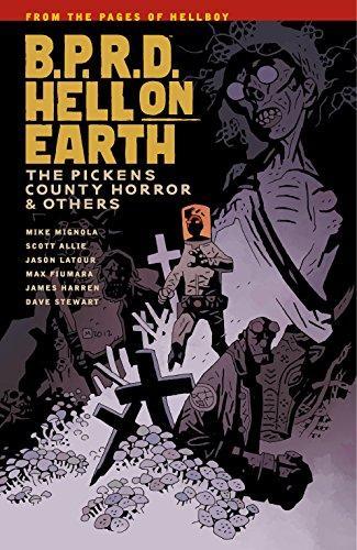 Mike Mignola: B.P.R.D. Hell on Earth Volume 5: The Pickens County Horror and Others (2013)