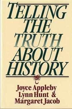 Joyce Oldham Appleby: Telling the truth about history (1995)