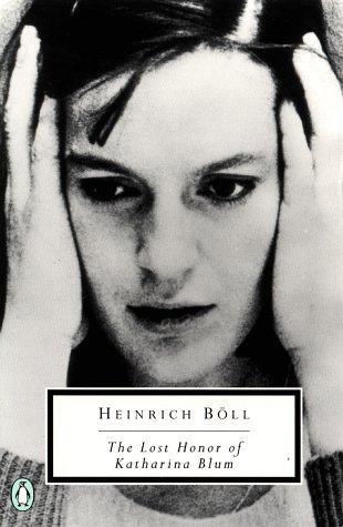 Heinrich Böll: The Lost Honor of Katharina Blum (1994)