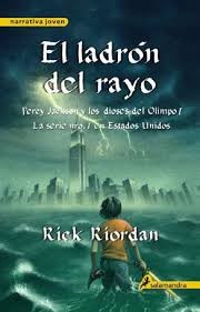 Rick Riordan: El ladrón del rayo (Paperback, Spanish language, 2014, Publicaciones y Ediciones Salamandra, S.A.)