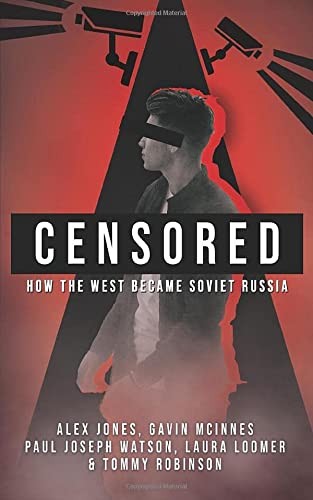 Gavin McInnes, Paul Watson, Alex Jones, Tommy Robinson, Laura Loomer: Censored