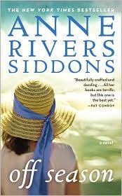 Anne Rivers Siddons: Off Season (Paperback, 2010, Grand Central Publishing)