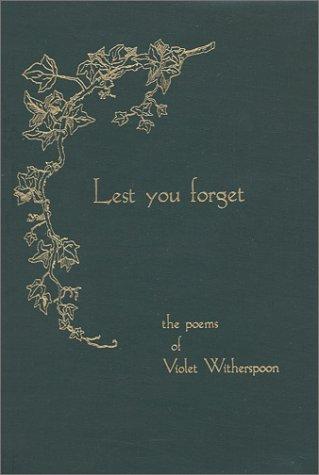 Violet Witherspoon: Lest you forget (2002, Ardmore Pub. Co.)