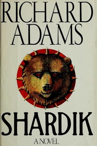 Richard Adams: Shardik (Hardcover, 1974, Simon and Schuster)