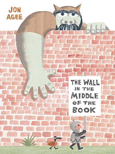 Jon Agee: The Wall in the Middle of the Book (2018)