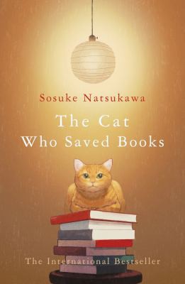 Sosuke Natsukawa: Cat That Saved Books (2021, Pan Macmillan)