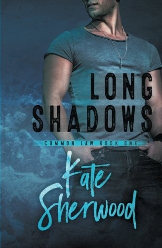 Kate Sherwood: Long Shadows (Paperback, Riptide Publishing)