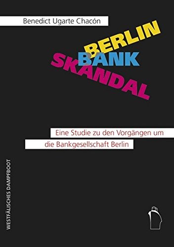 Berlin Banken Skandal (Paperback, Westfaelisches Dampfboot)