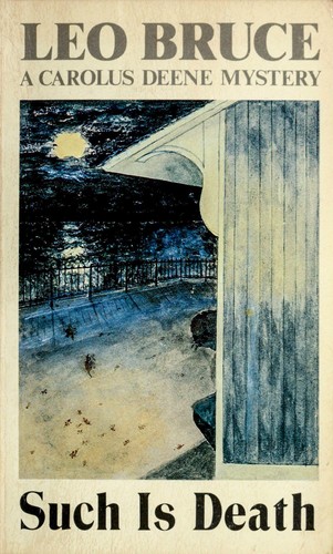Leo Bruce: Such is death (1986, Academy Chicago Publishers)