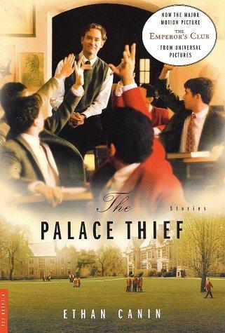 Ethan Canin: The palace thief (2002, Picador USA, Distributed by Holtzbrinck Publishers, Picador)