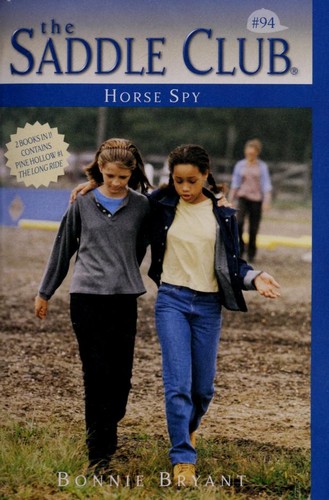 Bonnie Bryant: Horse spy (2000, Bantam Skylark Books)