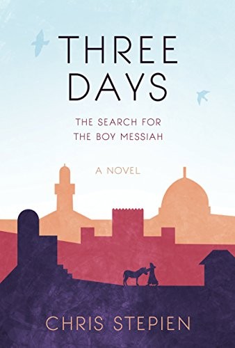 Chris Stepien: Three Days: The Search for the Boy Messiah (2015, Wellspring)