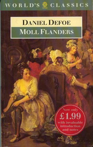 Daniel Defoe: The fortunes and misfortunes of the famous Moll Flanders, &c. (1981, Oxford University Press)