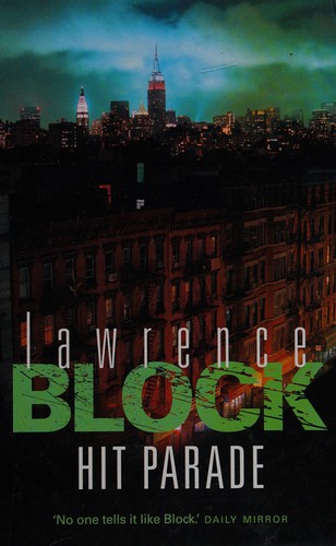 Lawrence Block: Hit parade (2007, Charnwood, ULVERSCROFT LARGE PRINT BOOKS)