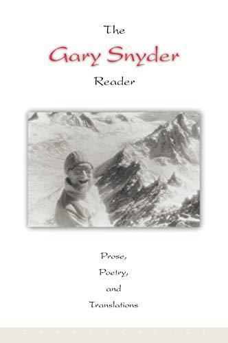 Gary Snyder: The Gary Snyder Reader: Prose, Poetry, and Translations (1999)