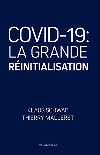 Klaus Schwab, Thierry Malleret: COVID-19 (Paperback, 2020, Forum Publishing)